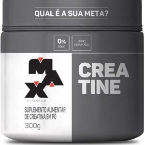 Max Titanium Creatina – Suplemento alimentar de creatina em pó, 300g